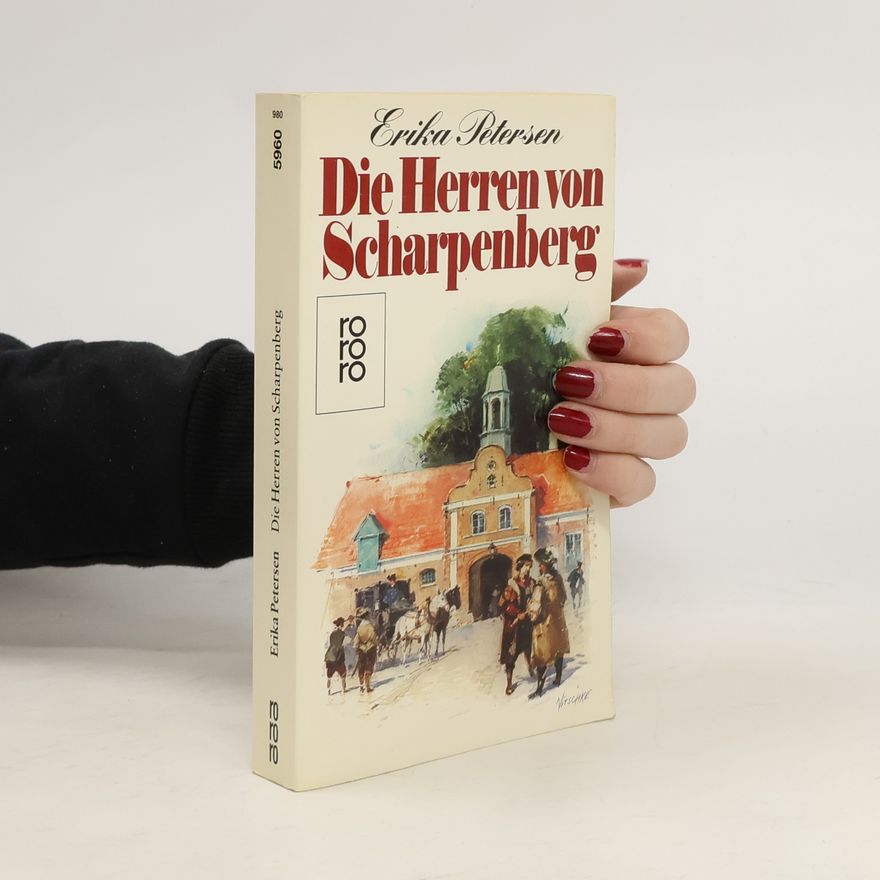 Erika Petersen Die Herren von Scharpenberg