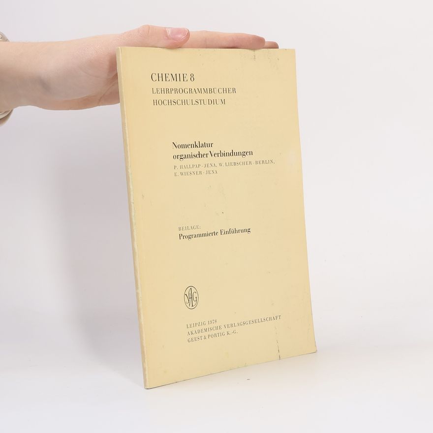 Autorenkollektiv Chemie 8. Nomenklatur organischer Verbindungen