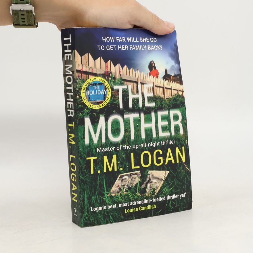 Logan T. M. The Mother
