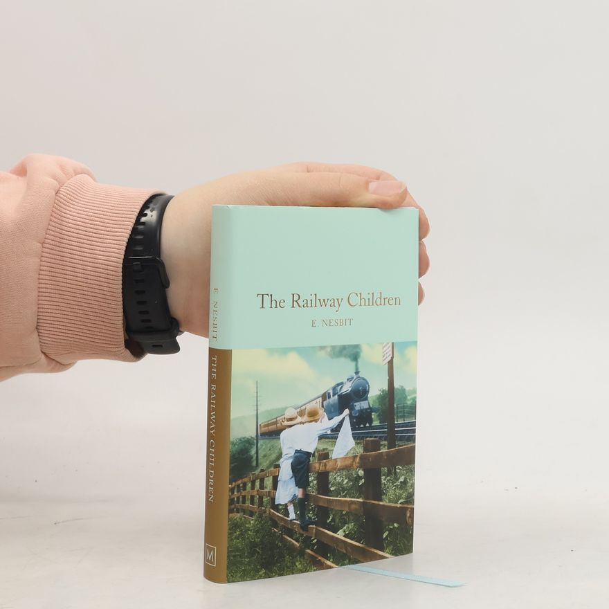 Edith Nesbit The Railway Children