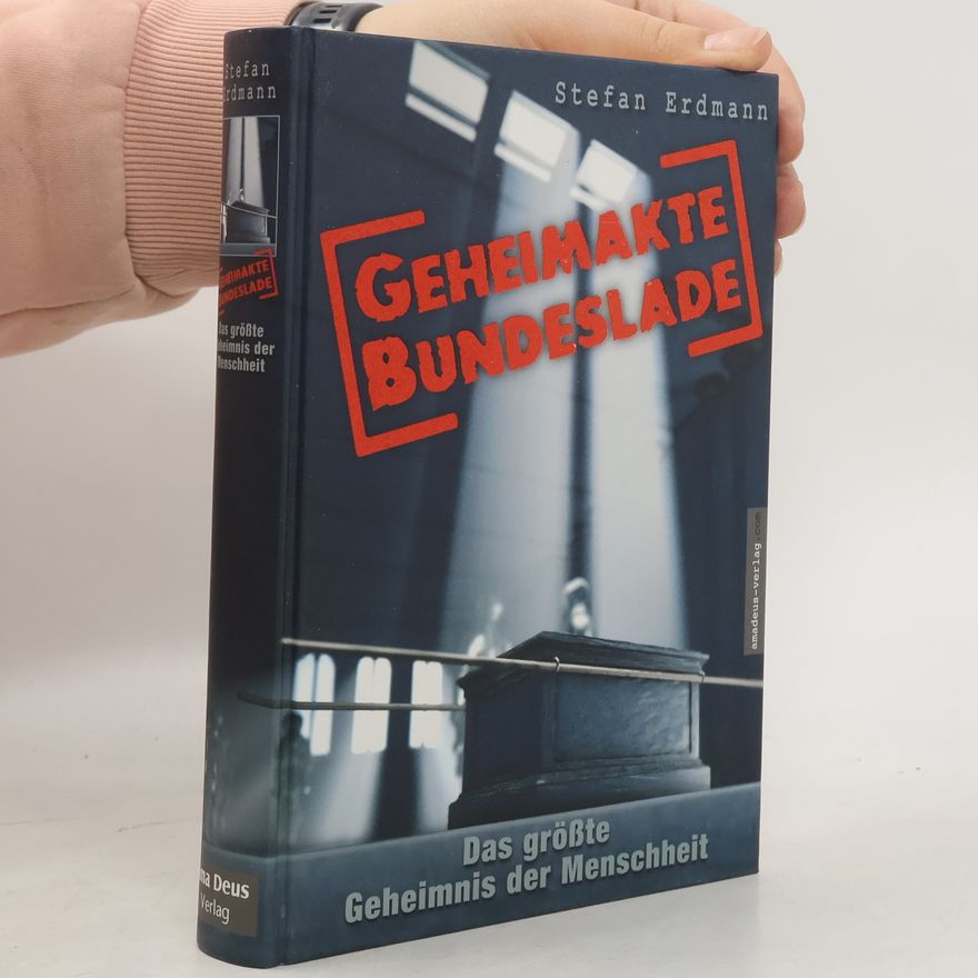 Stefan Erdmann Geheimakte Bundeslade
