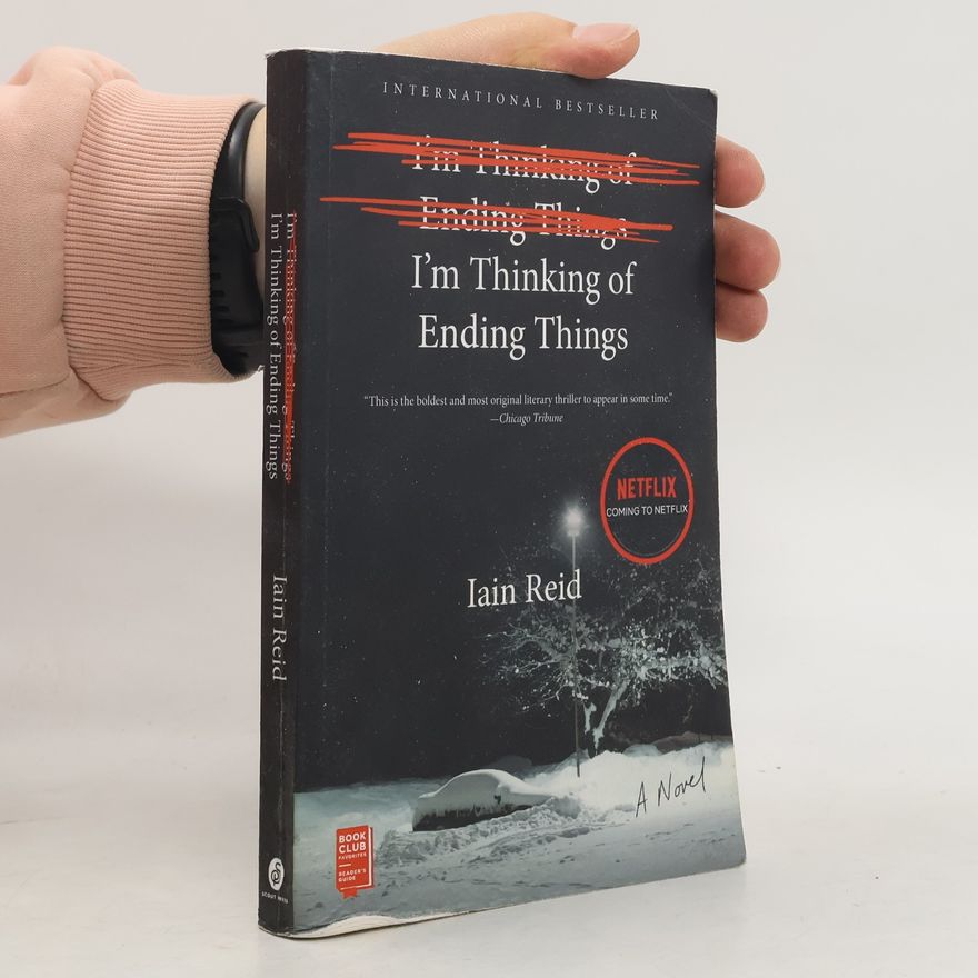 Iain Reid I'm Thinking of Ending Things