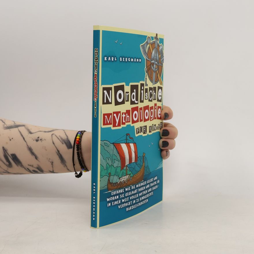 Karl Bergmann Nordische Mythologie für Kinder