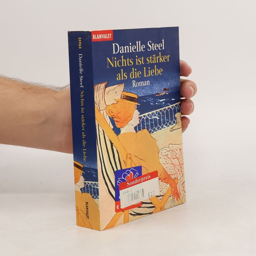 Danielle Steel Nichts ist stärker als die Liebe