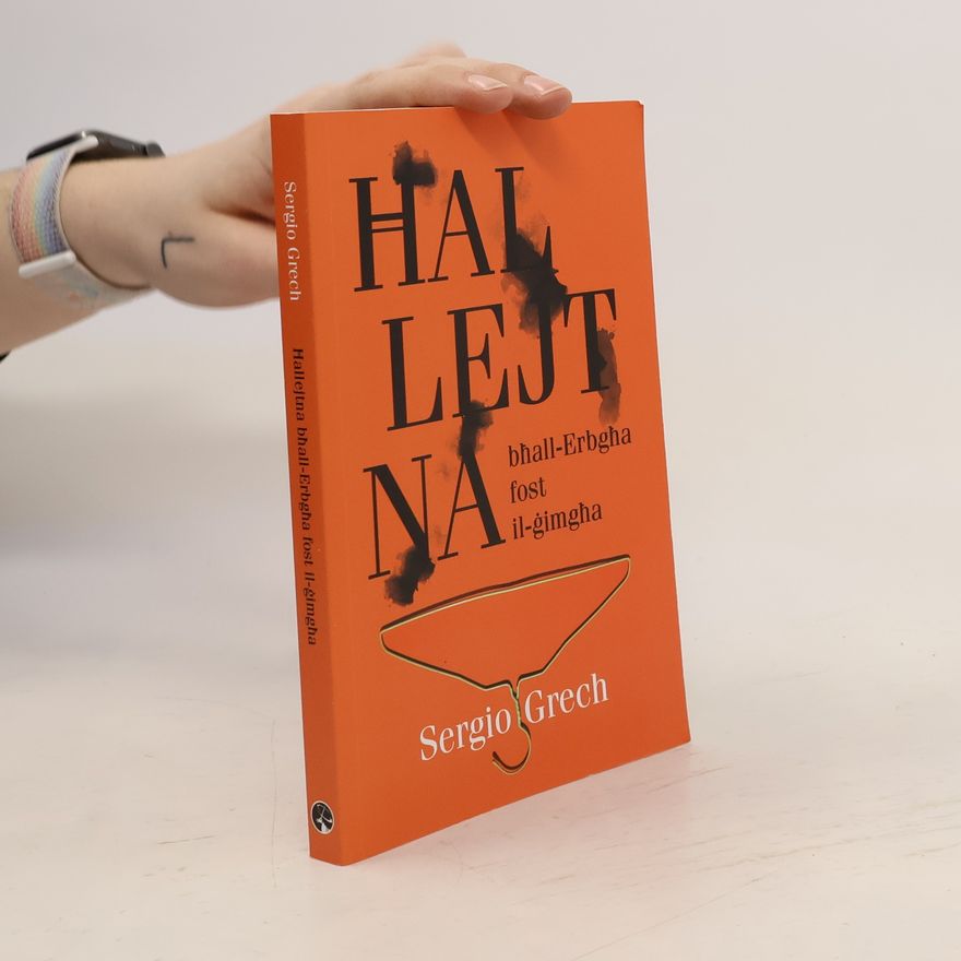Sergio Grech Ħallejtna bħall-Erbgħa fost il-ġimgħa