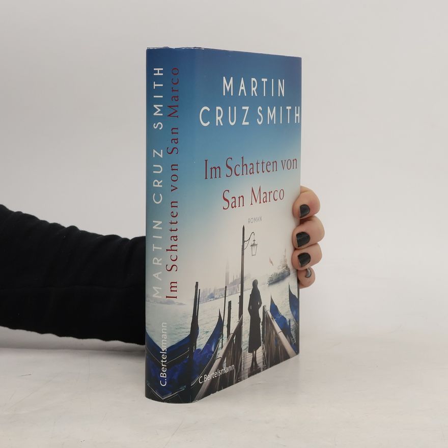 Martin Cruz-Smith Im Schatten von San Marco