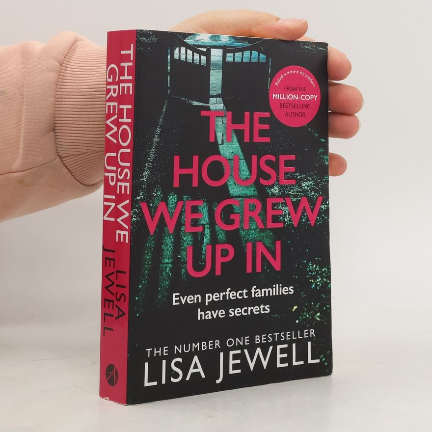 Lisa Jewell The house we grew up in