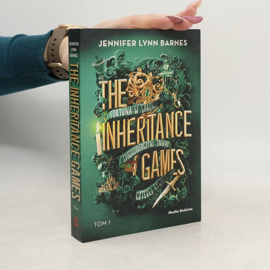 Jennifer Lynn Barnes The Interitance Games. Tom 1