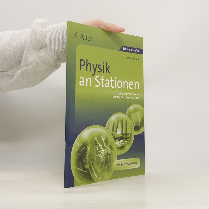 Hardy Seifert Physik an Stationen