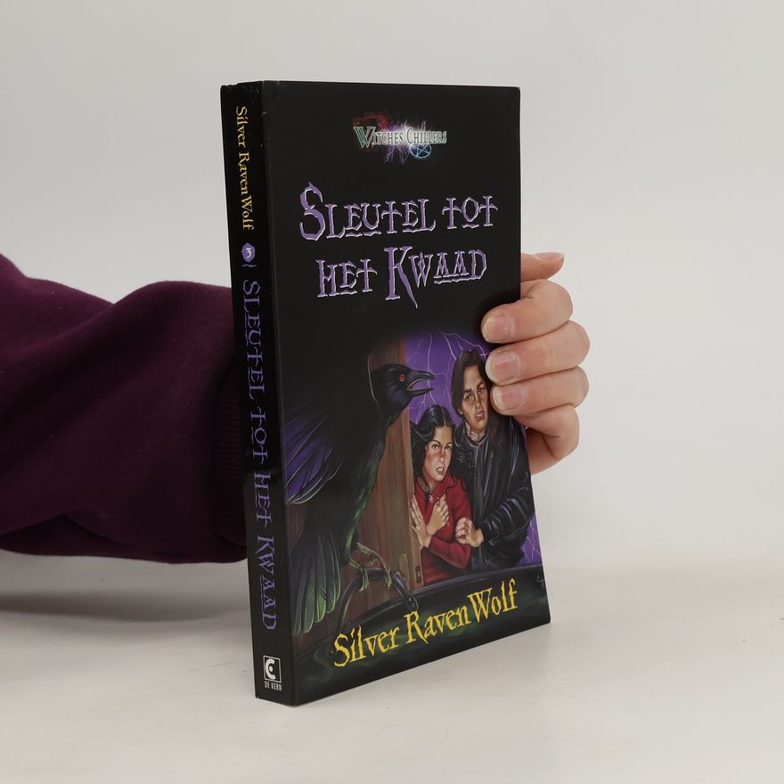 Silver RavenWolf Sleutel tot het kwaad