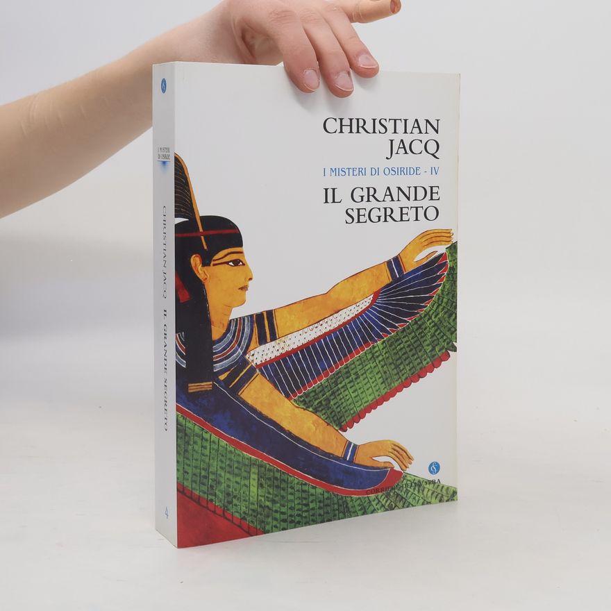 Christian Jacq Il grande segreto