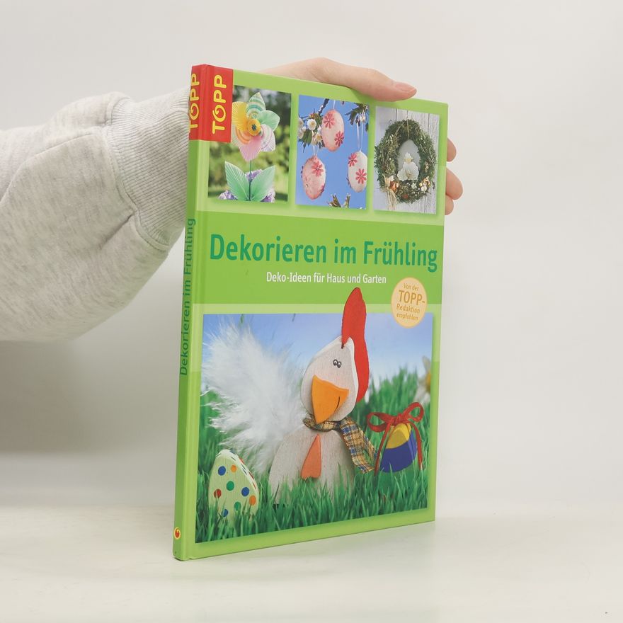 Kolektiv autorů Dekorieren im Frühling