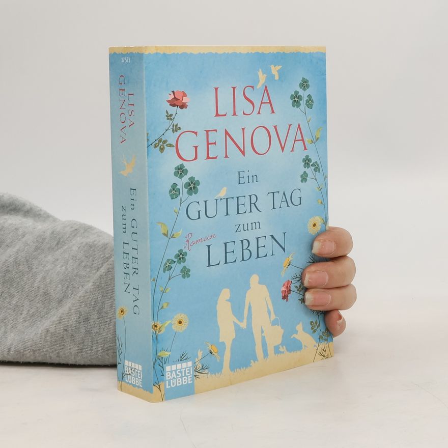 Lisa Genova Ein guter Tag zum Leben