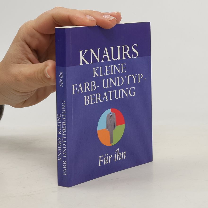Heidi Grund Thorpe Knaurs Farb- und Stilberatung - für ihn