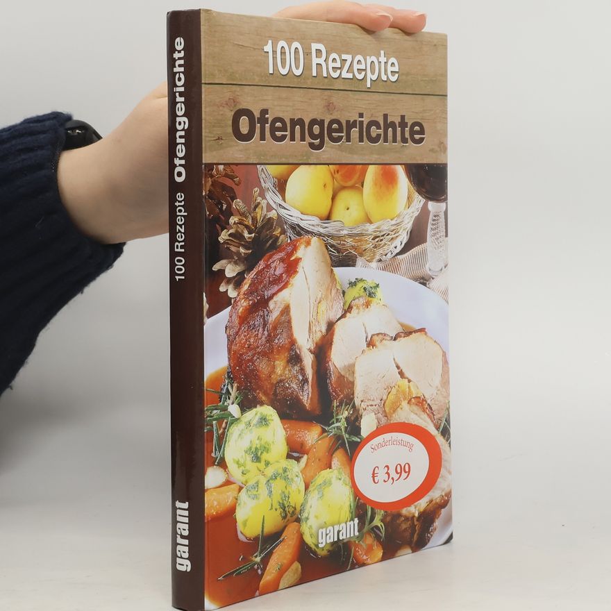 Autorenkollektiv 100 Rezepte Ofenhits