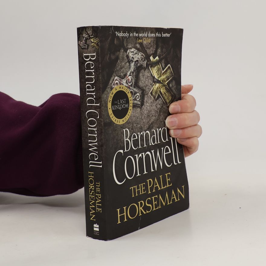 Bernard Cornwell The pale horseman