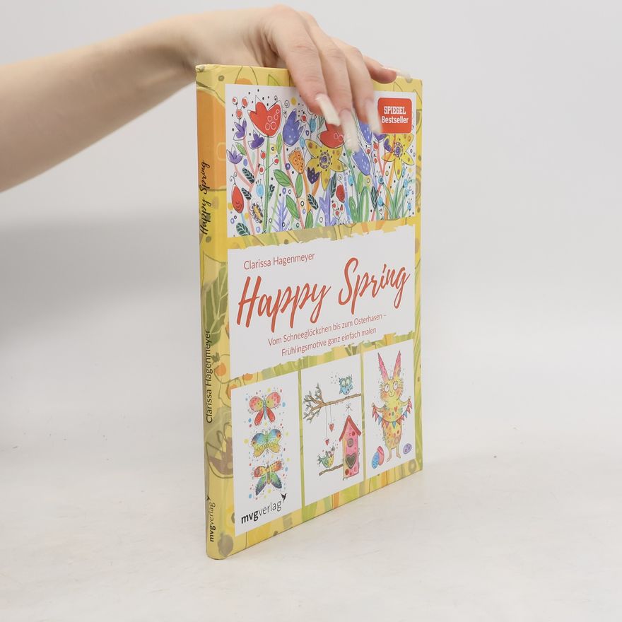 Clarissa Hagenmeyer Happy Spring