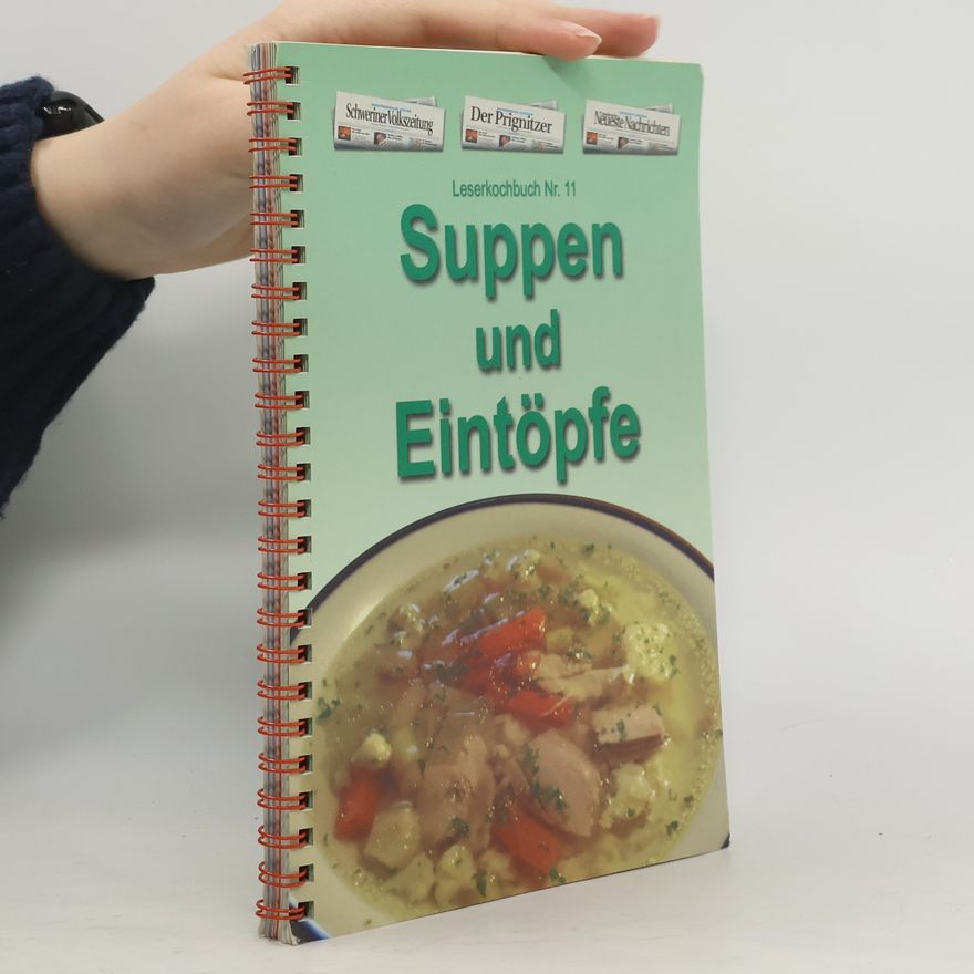 Autorenkollektiv Suppen und Eintöpfe