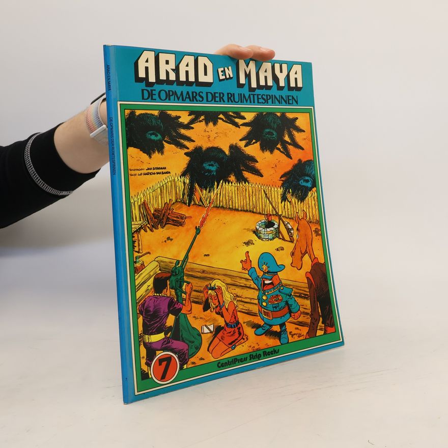 Autorenkollektiv Arad en Maya 7. De opmars der ruimtespinnen