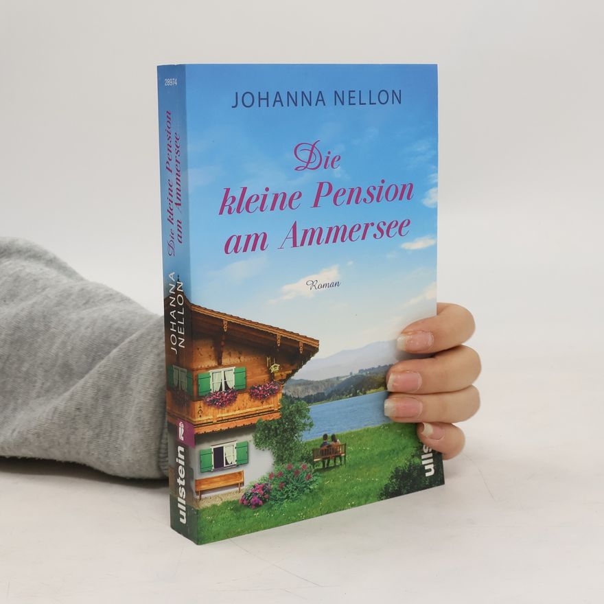 Johanna Nellon Die kleine Pension am Ammersee