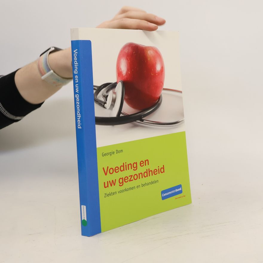 Barbara Dormans Voeding en uw gezondheid