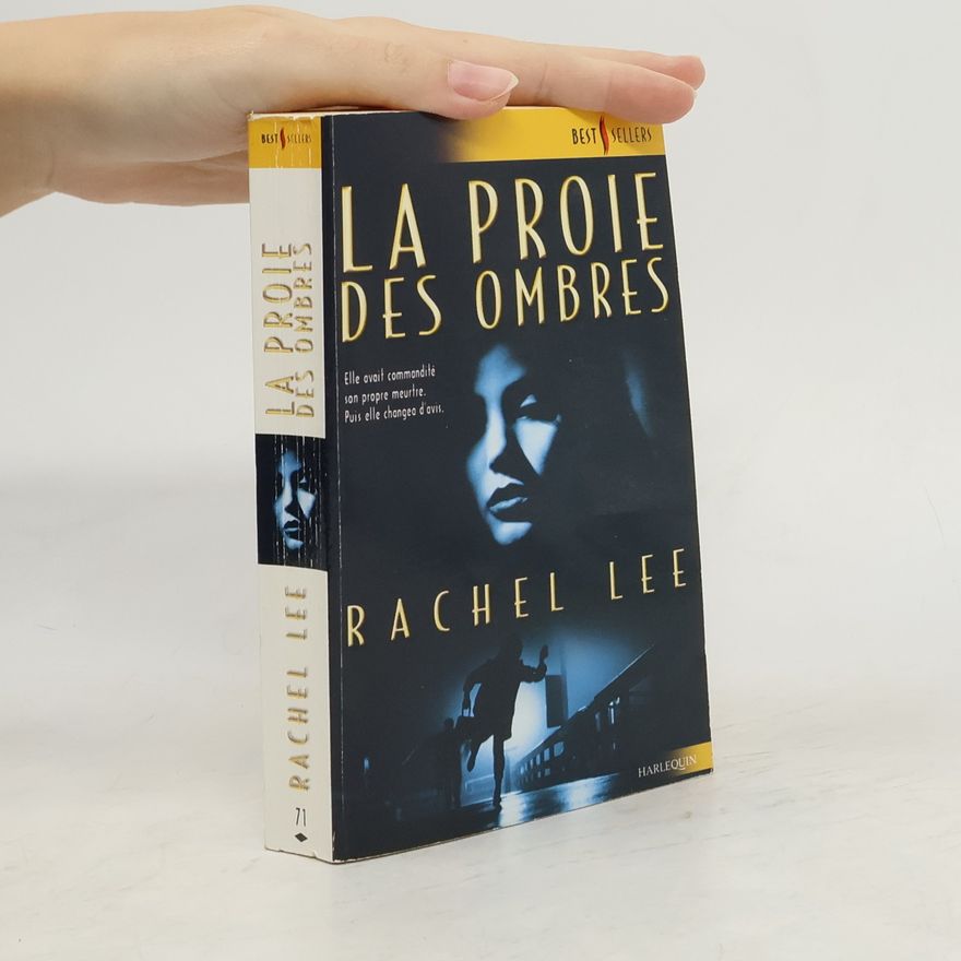 Rachel Lee La proie des ombres