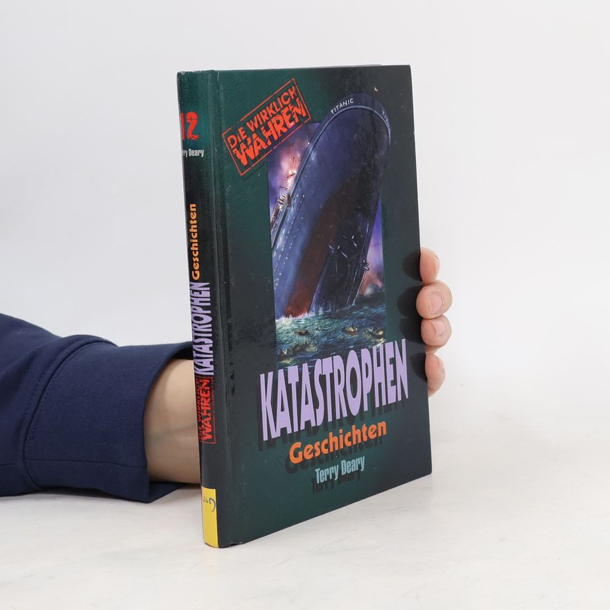 Terry Deary Katastrophen-Geschichten