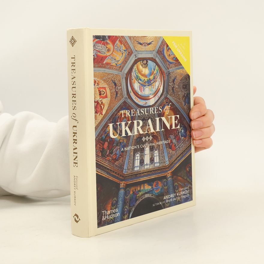 Autorenkollektiv Treasures of Ukraine a nation’s cultural heritage