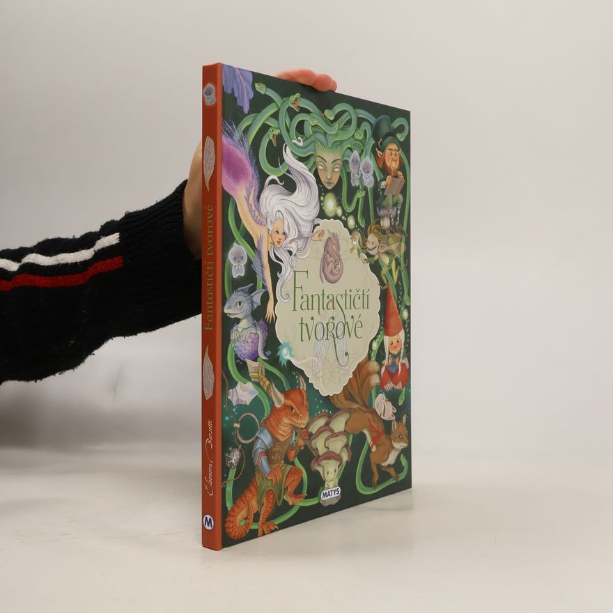 Eleanora Barsotti Fantastičtí tvorové