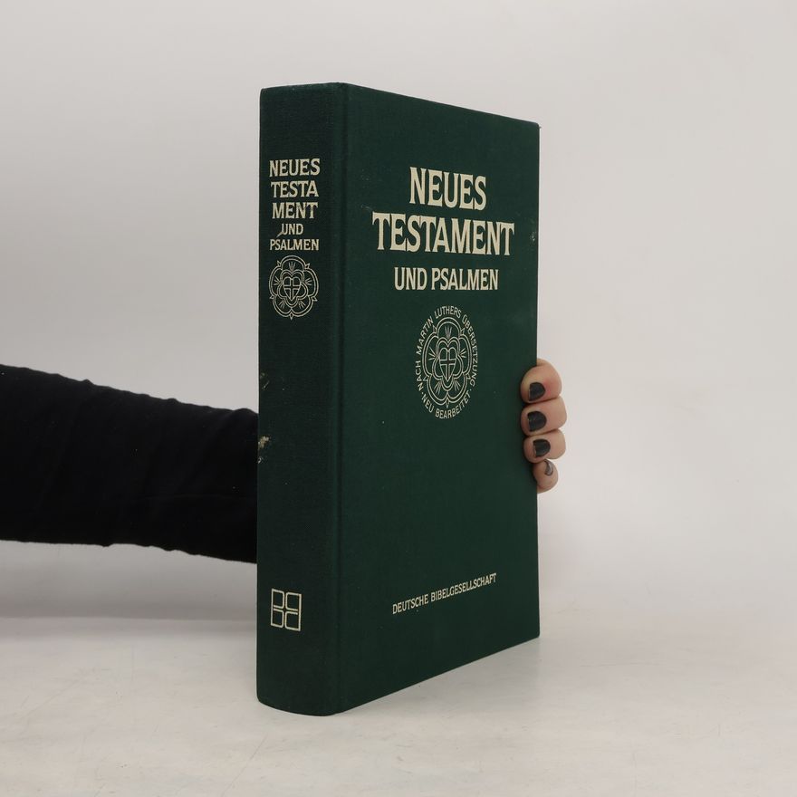 Martin Luther Bibelausgaben, Das Neue Testament und die Psalmen (Nr.2802): Nach Martin Luthers Übersetzung neu bearbeitet