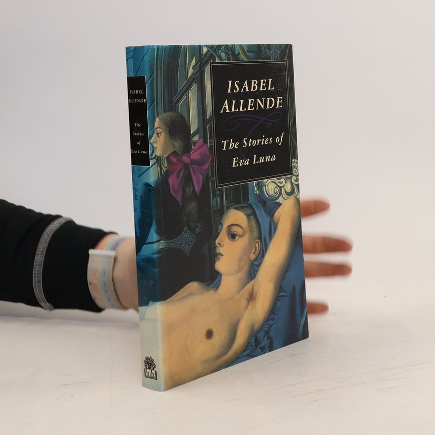Isabel Allende The stories of Eva Luna