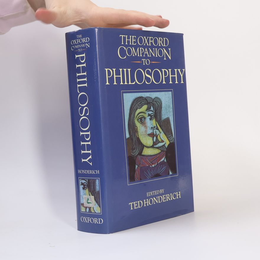 Ted Honderich The Oxford Companion to Philosophy