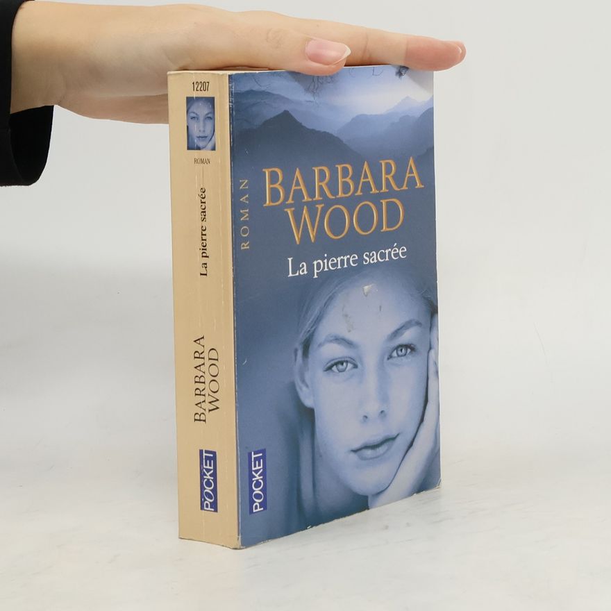 Barbara Wood La pierre sacrée