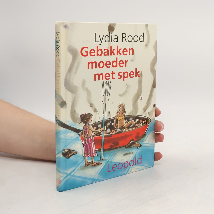 Lydia Lutgardis Maria Rood Gebakken moeder met spek