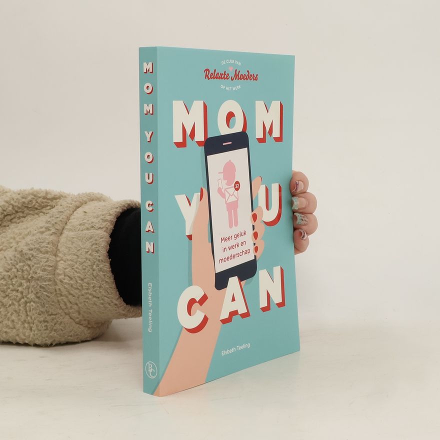 Elsbeth Teeling Mom You Can