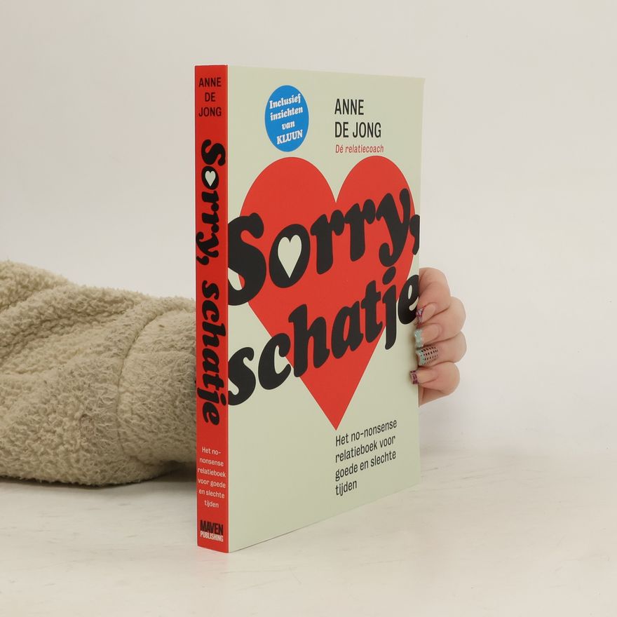 Anne de Jong Sorry, schatje