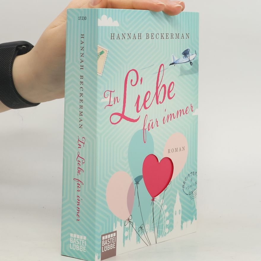 Hannah Beckerman In Liebe, für immer
