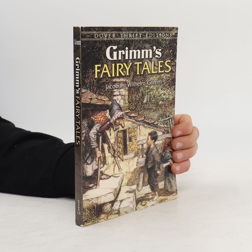 Jacob Grimm Dover Thrift Editions: Grimm's Fairy Tales