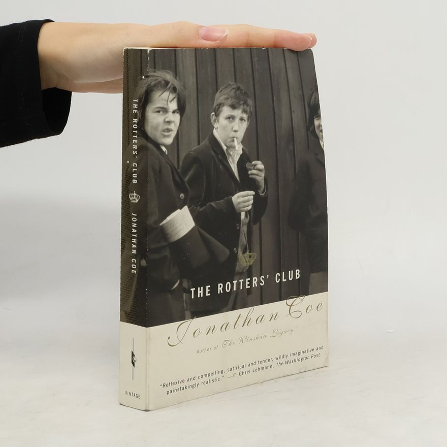 Jonathan Coe The Rotters' Club