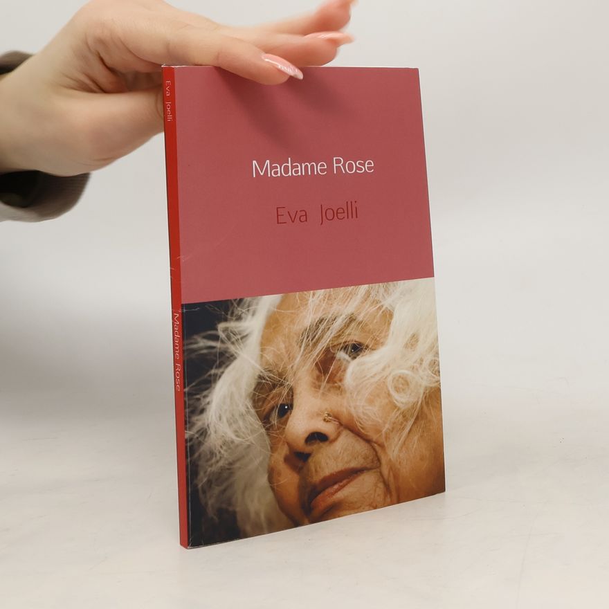 Eva Joelli Madame Rose