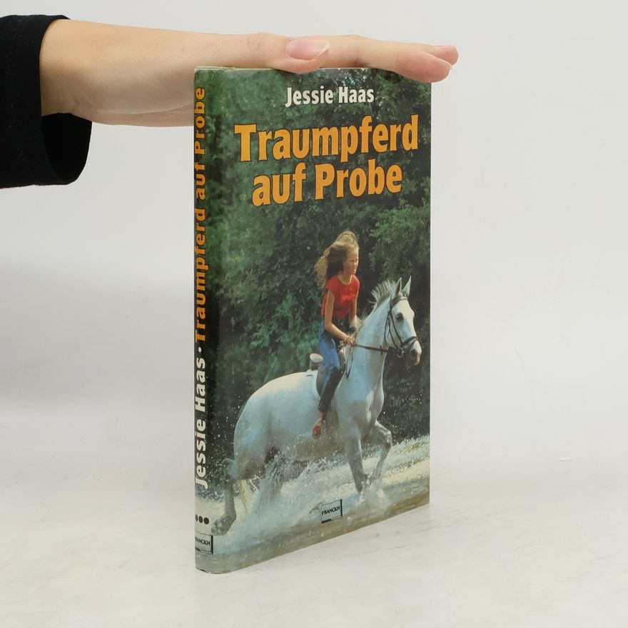 Jessie Haas Traumpferd auf Probe