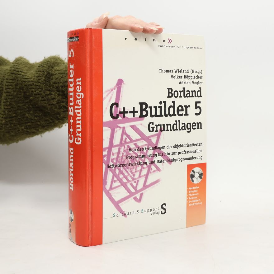 Adrian Vogler Borland-C++-Builder-5-Grundlagen