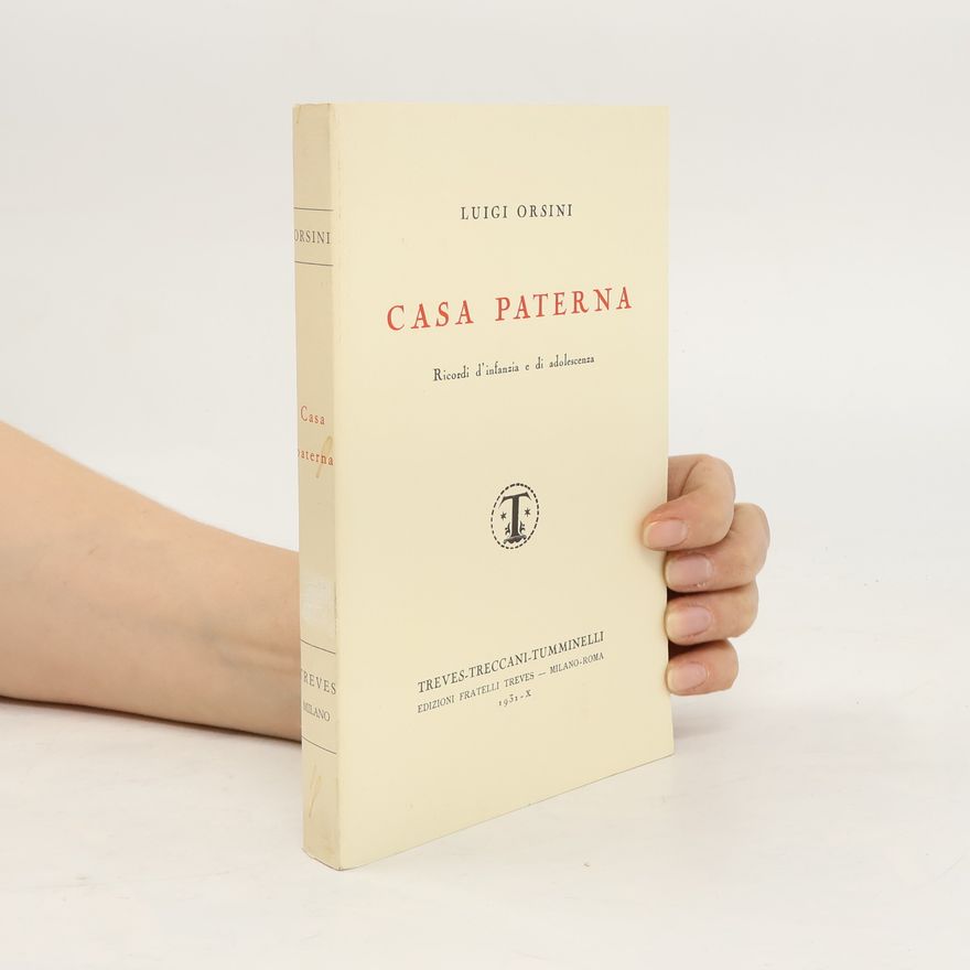 Luigi Orsini Casa Paterna
