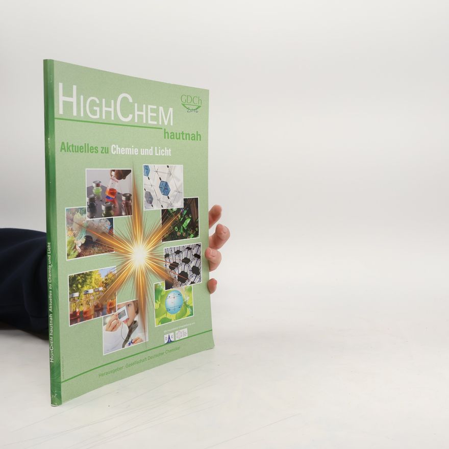 Autorenkollektiv Aktuelles zu Chemie und Licht