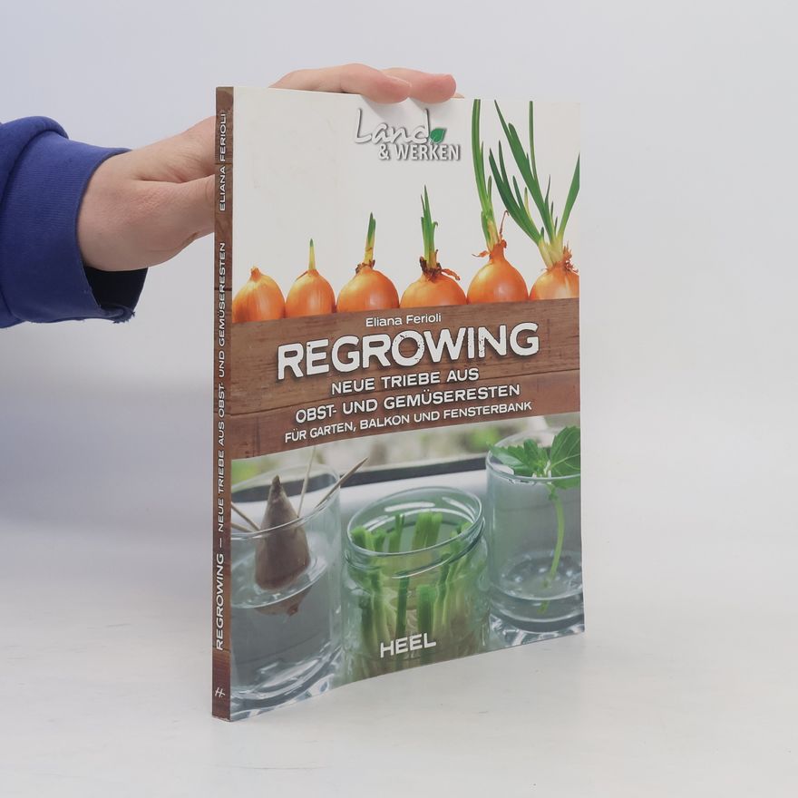 Eliana Ferioli Regrowing