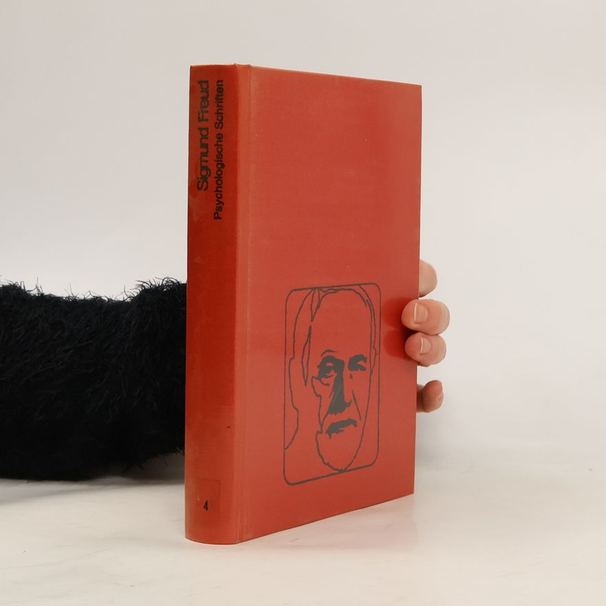 Sigmund Freud Psychologische Schriften