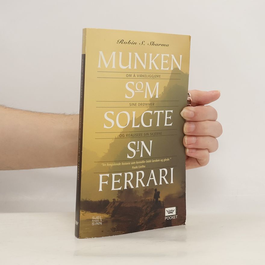 Robin Sharma Munken som solgte sin Ferrari