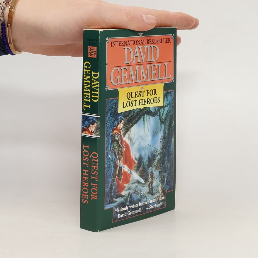 David Gemmell Drenai Tales - 3: Quest for Lost Heroes