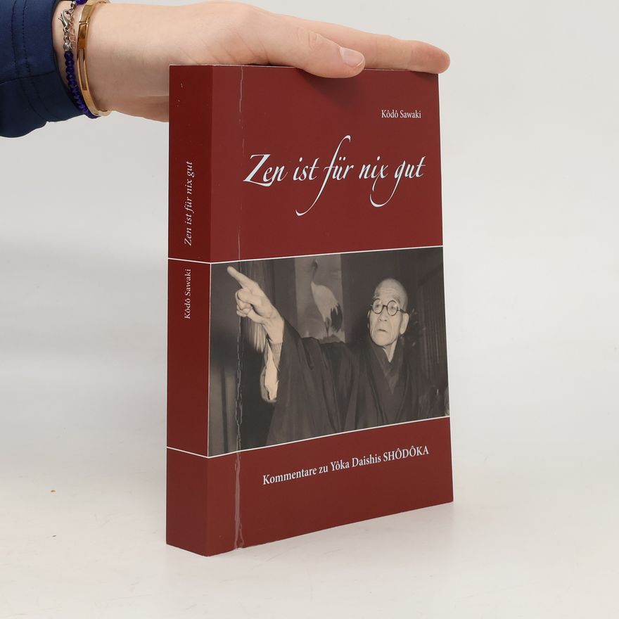 Sawaki Kōdō Zen ist für nix gut
