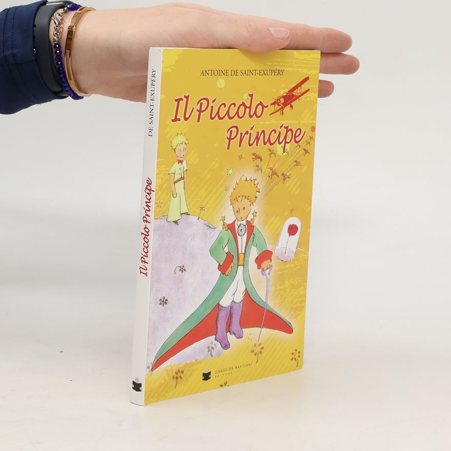 Antoine de Saint-Exupéry Il Piccolo Principe